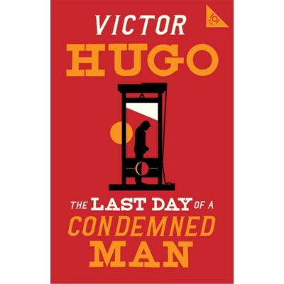 维克多 雨果 死囚末日记 经典宝藏系列 英文原版 The Last Day of a Condemned Man Victor Hugo【中商原版】