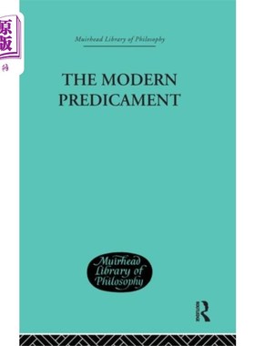 海外直订Modern Predicament 现代困境