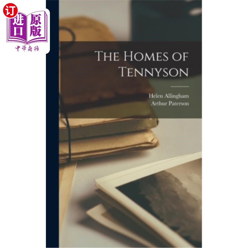 海外直订The Homes of Tennyson 丁尼生之家 书籍/杂志/报纸 文学小说类原版书 原图主图