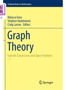 海外直订Graph Theory: Favorite Conjectures and Open Problems - 1 图论:最受欢迎的猜想和开放问题- 1
