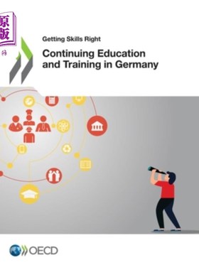 海外直订Continuing Education and Training in Germany 在德国获得正确的技能继续教育和培训