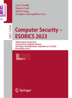 海外直订Computer Security - Esorics 2023: 28th European Symposium on Research in Compute Computer S