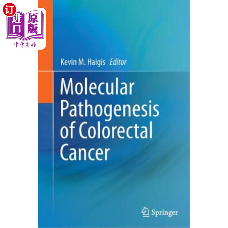海外直订医药图书Molecular Pathogenesis of Colorectal Cancer 结直肠癌的分子发病机制