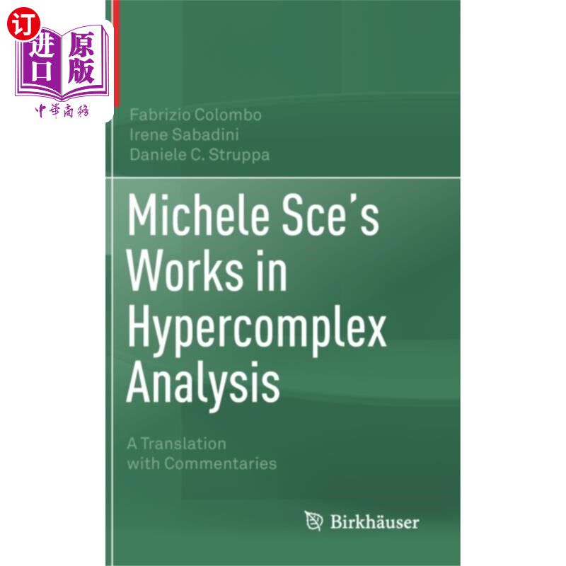 海外直订Michele Sce's Works in Hypercomplex Analysis 米歇尔·斯切的超复杂分析著作