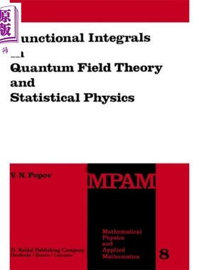 现货 Functional Integrals in Quantum Field Theory and Statistical Physics 英文原版 Victor N Popov【中商原版】
