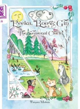 海外直订Peeka, Boo & Gin: The Seasonal Clock Peeka, Boo & Gin:季节时钟