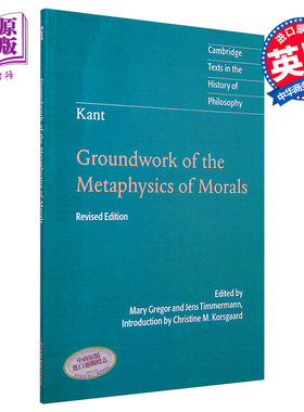 预售 康德 道德形而上学的奠基 注释本 剑桥政治思想史经典文本丛书 英文原版 Kant Groundwork of Metaphysics of Morals【中商原