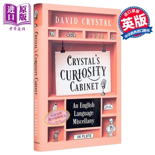 Cabinet 好奇柜 克里斯托 英文原版 中商原版 趣味百科 语言学 英语语言 Crystal David Curiosity