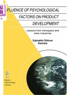 【中商海外直订】Influence of Psychological Factors on Product Development: Lessons from Aerospac 心理因素对产品开发的影