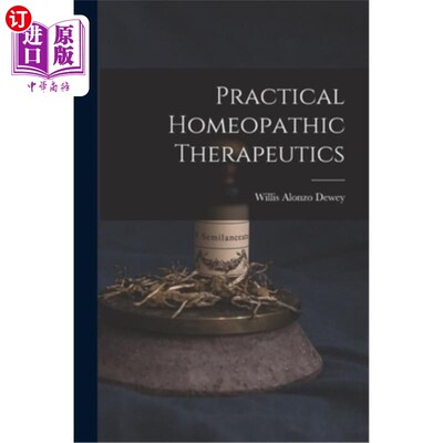 海外直订医药图书Practical Homeopathic Therapeutics 实用顺势疗法