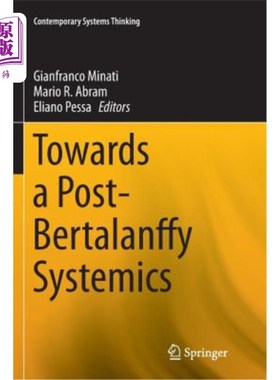 海外直订Towards a Post-Bertalanffy Systemics 走向后贝塔朗菲系统学
