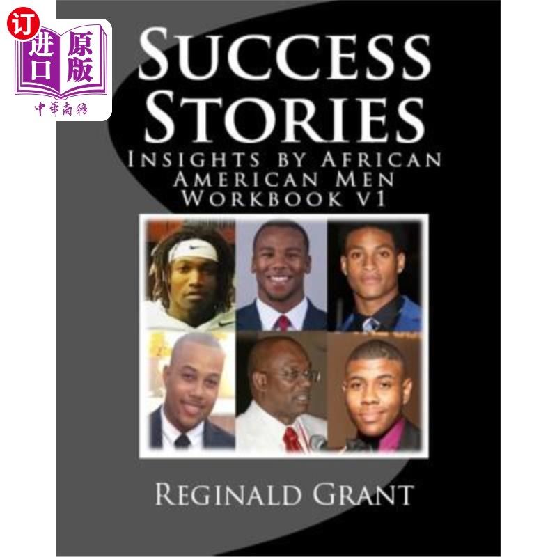 海外直订Success Stories Workbook v1: Insights by African American Men Workbook v1 成功故事练习册v1:非裔美国男性的见