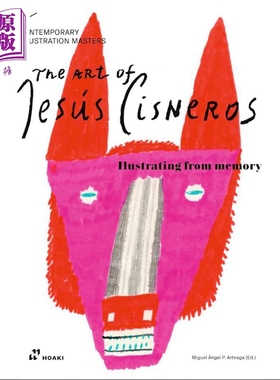预售 Art of Jesus Cisneros: Drawing from Memory 进口艺术 西班牙插画家Jesús Cisneros【中商原版】