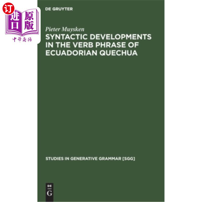 海外直订Syntactic Developments in the Verb Phrase of Ecuadorian Quechua 厄瓜多尔克丘亚语动词短语的句法发展