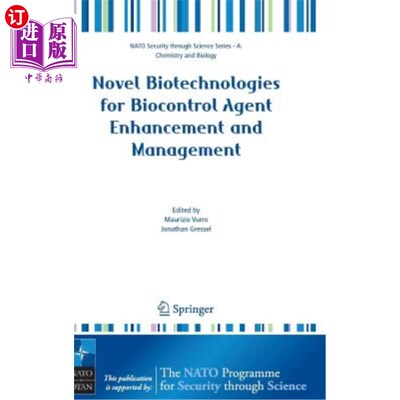 海外直订Novel Biotechnologies for Biocontrol Agent Enhancement and Management 生物防治剂强化与管理的新生物技术