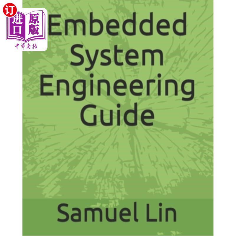 海外直订Embedded System Engineering Guide 嵌入式系统工程指南