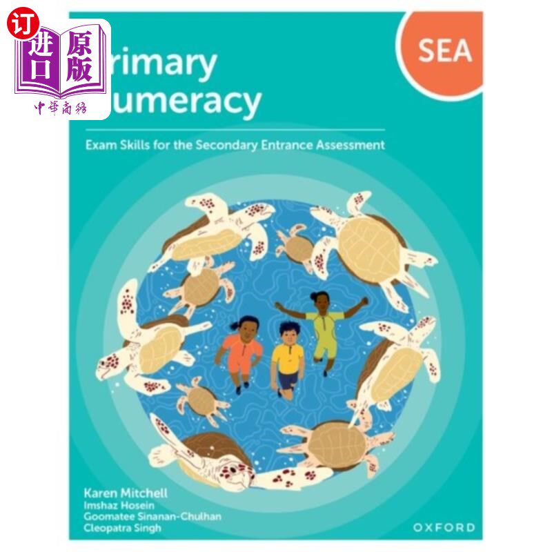 海外直订Numeracy: Exam Skills for the Secondary Entrance... 算术:中学入学评估的考试技巧