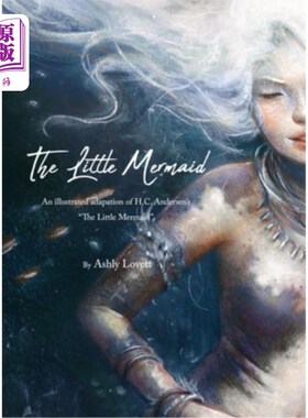 海外直订Ashly Lovett's the Little Mermaid 小美人鱼