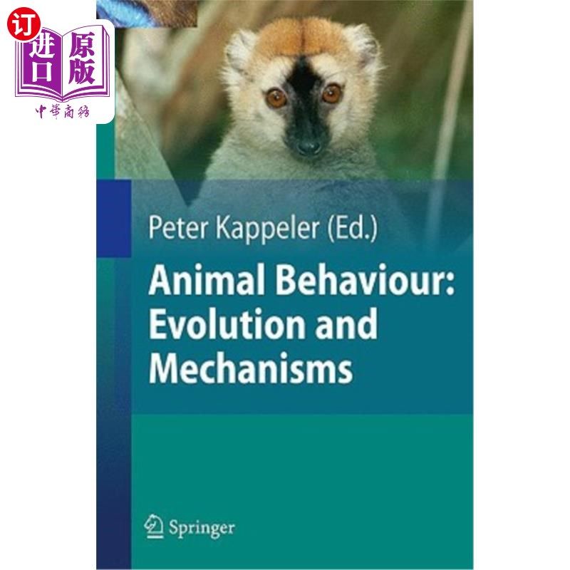海外直订Animal Behaviour: Evolution and Mechanisms 动物行为：进化和机制