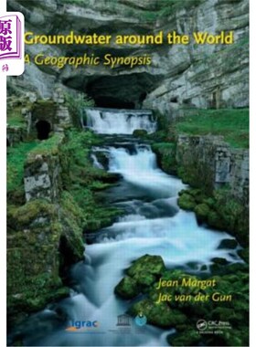 海外直订Groundwater Around the World: A Geographic Synopsis 全球地下水：地理概要