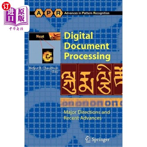 海外直订Digital Document Processing: Major Directions and Recent Advances 数字文档处理:主要方向和最新进展