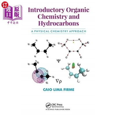 海外直订Introductory Organic Chemistry and Hydrocarbons 有机化学与碳氢化合物导论