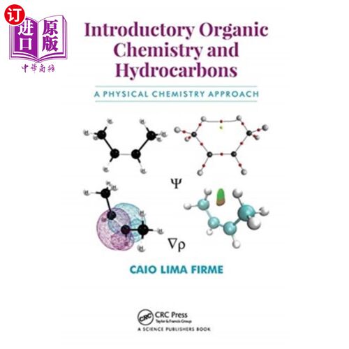 海外直订Introductory Organic Chemistry and Hydrocarbons 有机化学与碳氢化合物导论