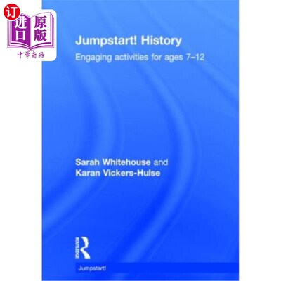 海外直订Jumpstart! History: Engaging Activities for Ages 7-12 启动!历史:适合7-12岁的活动
