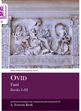 海外直订Ovid Fasti: Books I-III 奥维德·法斯蒂：卷1-3