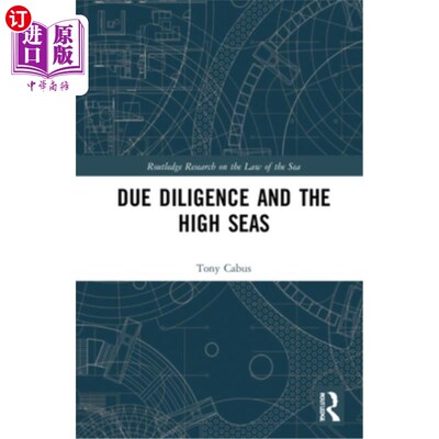 海外直订Due Diligence and the High Seas 尽职调查和公海