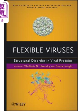 预售 灵活的病毒：病毒蛋白结构紊乱 Flexible Viruses: Structural Disorder In Viral Proteins Vladimir Uversky 英文原版 中商