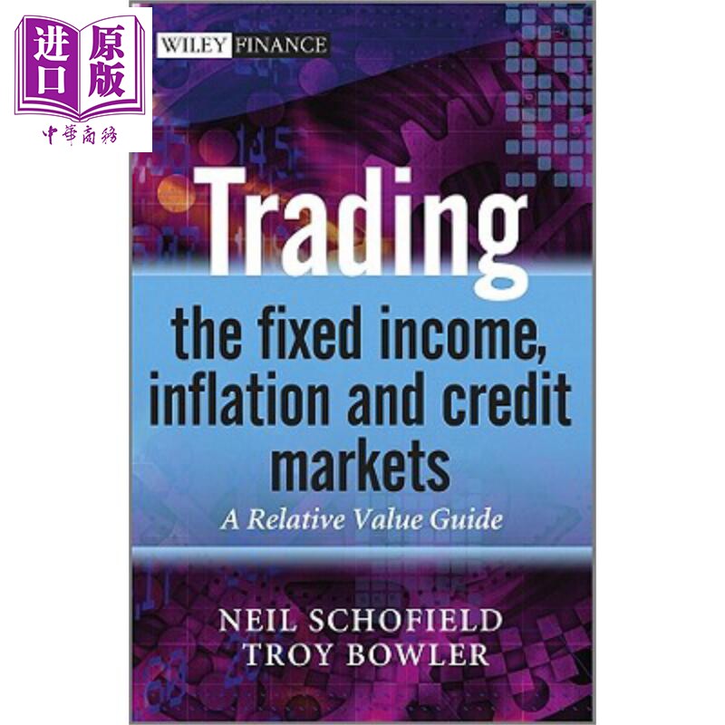 现货 Trading The Fixed Income, Inflation And Credit Markets 【中商原版】