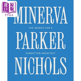 The 中商原版 Architect Parker Nichols 进口艺术 For Search Yale Minerva 米涅瓦帕克尼科尔斯 Forgotten