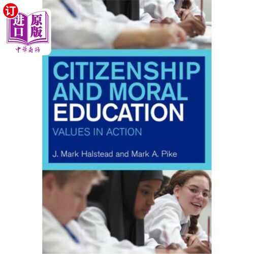 海外直订Citizenship and Moral Education: Values in Action 公民与道德教育：行动价值