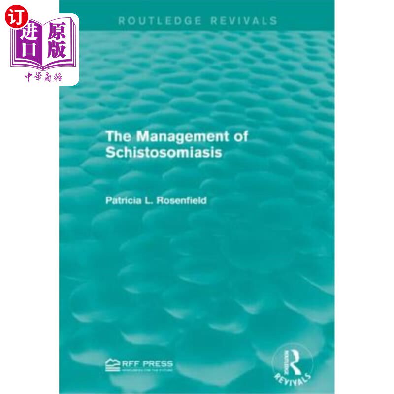 海外直订医药图书The Management of Schistosomiasis 血吸虫病的防治