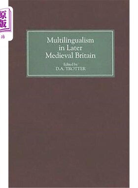 海外直订Multilingualism in Later Medieval Britain 中世纪晚期英国的多种语言