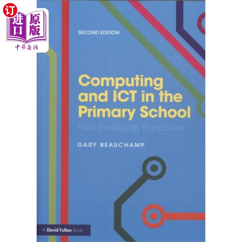 海外直订Computing and ICT in the Primary School 计算机与信息通信技术在小学
