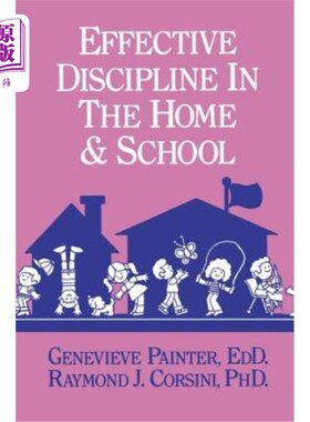 海外直订Effective Discipline in the Home and School 家庭和学校的有效纪律