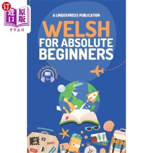 Beginners 威尔士语绝对初学者：基本单 Onli Across for Absolute Words Basic with 海外直订Welsh and Themes Phrases