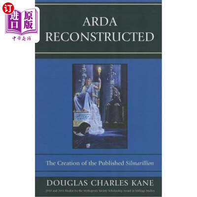 海外直订Arda Reconstructed: The Creation of the Published Silmarillion 阿尔达重建：出版的Silmarillion的创作