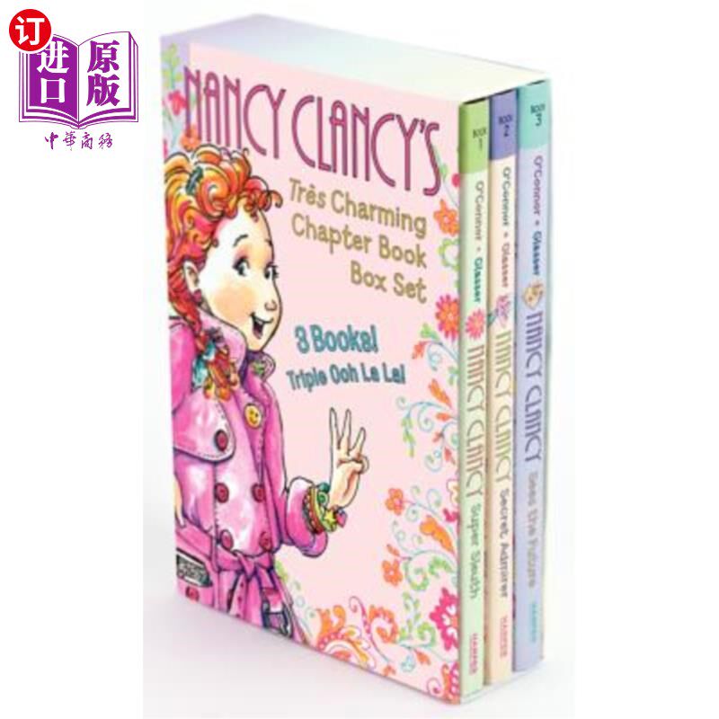 海外直订Fancy Nancy: Nancy Clancy's Tres Charming Chapter Book Box Set: Books 1-3 幻想南希:南希克兰西的树迷人的章节