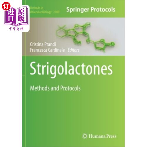 海外直订Strigolactones: Methods and Protocols 独脚金内酯:方法和方案