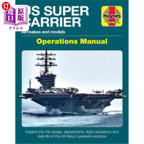 海外直订Us Super Carrier: All Makes and Models * Insights Into the Design, Departments,  美国超级航母:所有的制造和
