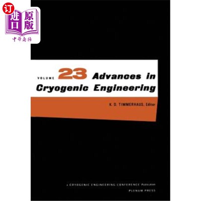 海外直订Advances in Cryogenic Engineering 低温工程进展