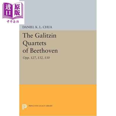 预售 The Galitzin Quartets of Beethoven 进口艺术 贝多芬的伽利四重奏【中商原版】