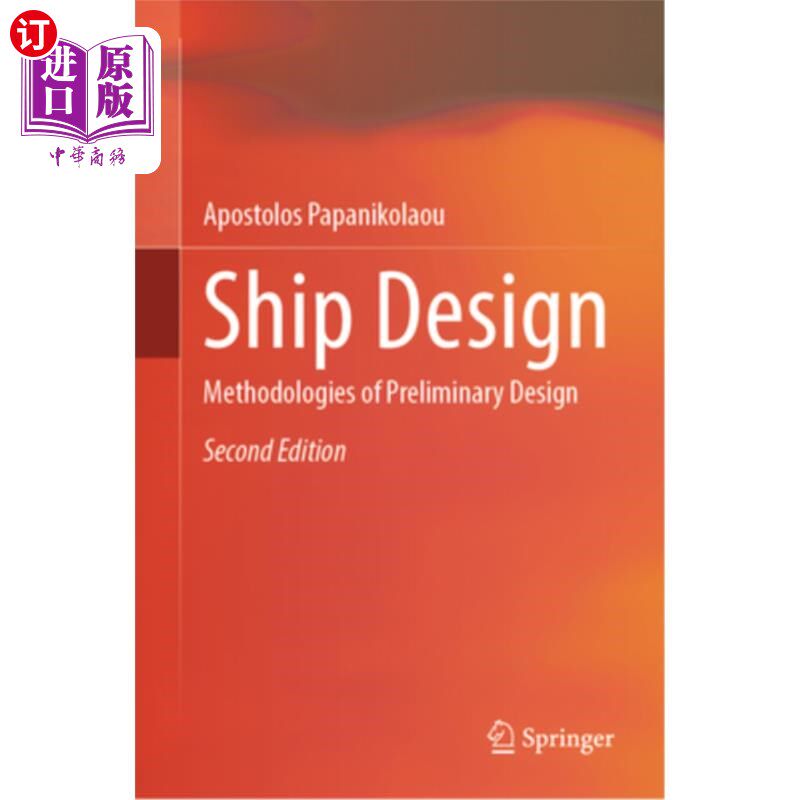 海外直订Ship Design: Methodologies of Preliminary Design 船舶设计：初步设计方法