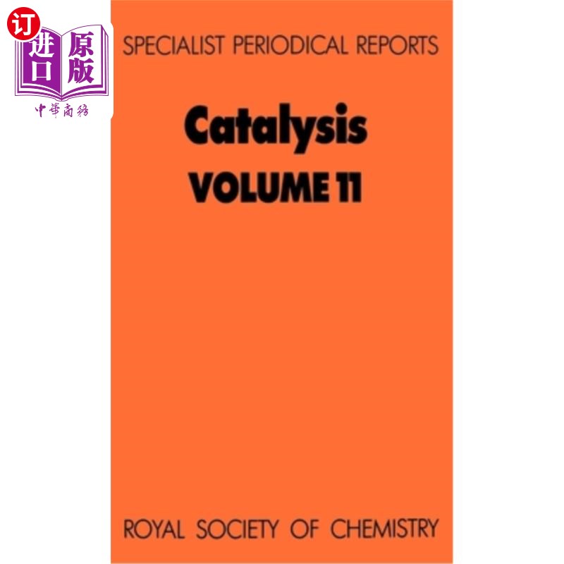 海外直订Catalysis: Volume 11 催化：第11卷 书籍/杂志/报纸 科学技术类原版书 原图主图