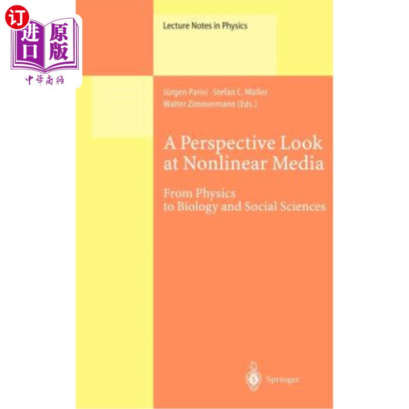 海外直订A Perspective Look at Nonlinear Media: From Physics to Biology and Social Scienc 非线性媒体透视：从物理学到