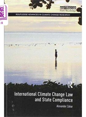 海外直订International Climate Change Law and State Compl... 国际气候变化法和国家遵守