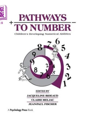 海外直订Pathways to Number: Children's Developing Numerical Abilities 数字之路：儿童数字能力的发展